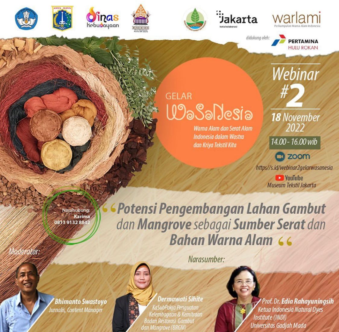 Webinar Potensi Pengembangan Lahan Gambut dan Mangrove sebagai Sumber Serat dan Bahan Warna Alam