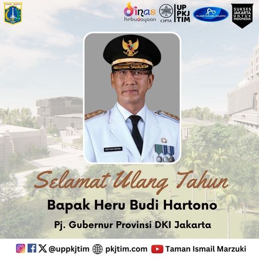 Selamat ulang tahun kepada Penjabat (Pj) Gubernur Provinsi DKI Jakarta, Bapak Heru Budi Hartono