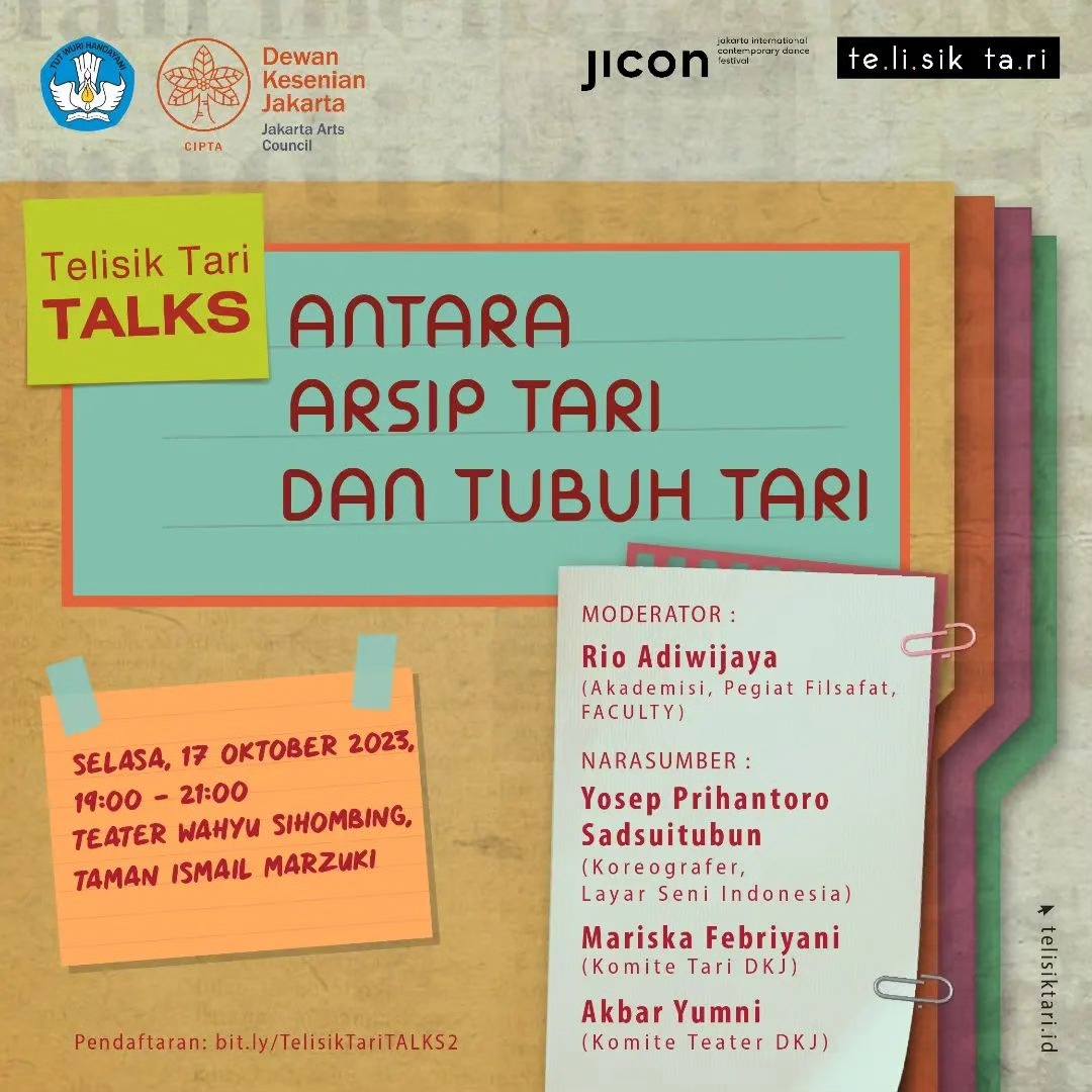 Telisik Tari Talks &quot;Antara Arsip Tari dan Tubuh Tari”