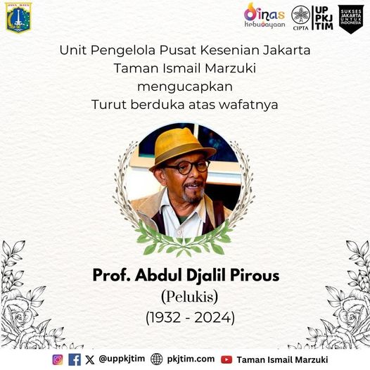 Ucapan turut berduka atas wafatnya Maestro seni rupa Prof. A.D. Pirous