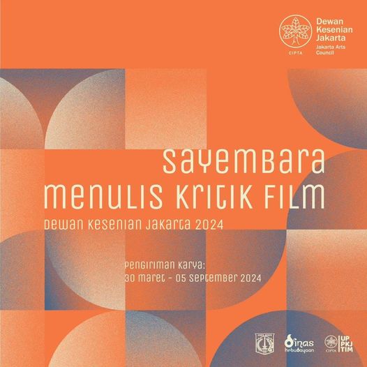 Sayembara Menulis Kritik Film Dewan Kesenian Jakarta 2024