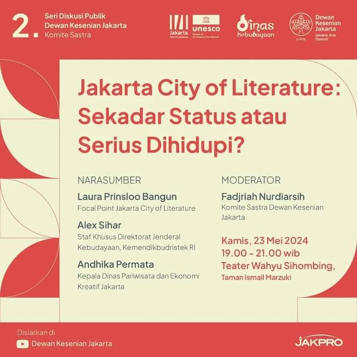 Diskusi publik Komite Sastra dengan tajuk ‘Jakarta City of Literature: Sekadar Status atau Serius Dihidupi?’