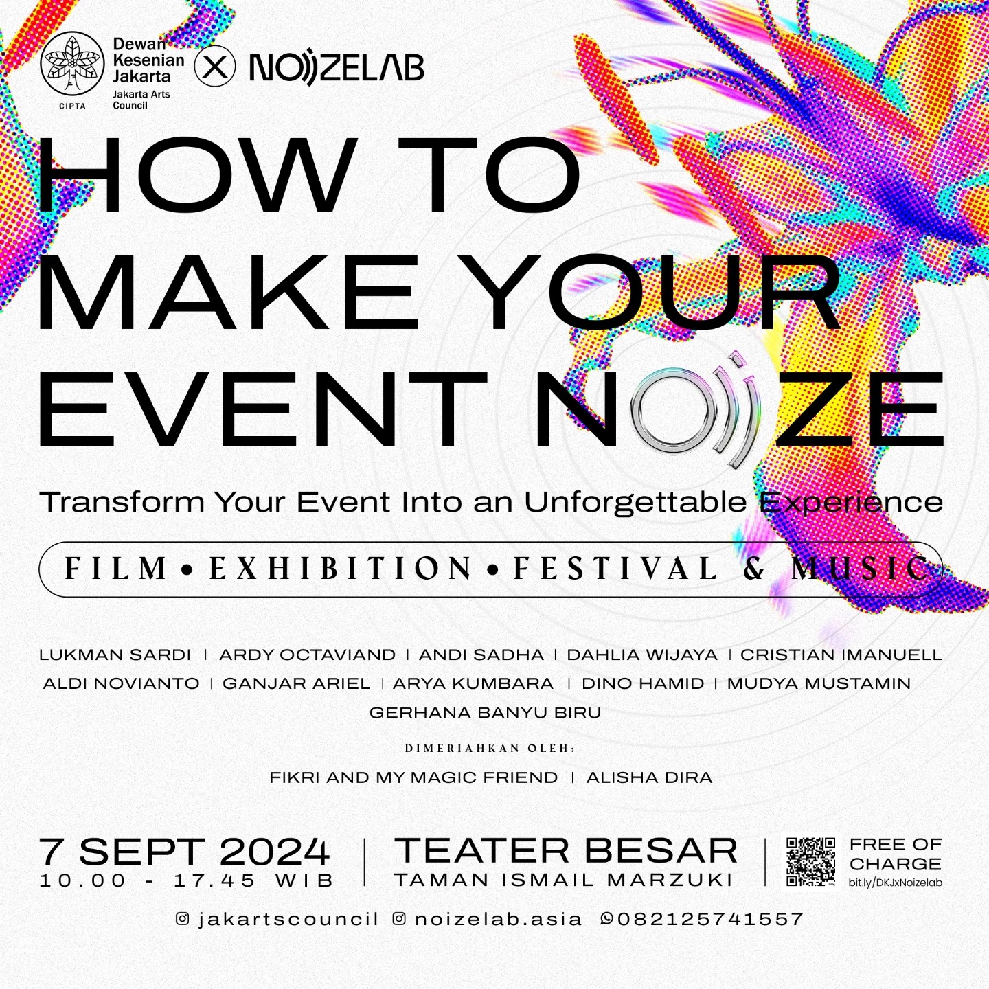 Komisi Simpul Seni dan Komisi Filantropi berkolaborasi dengan Noizelab ”How To Make Your Event Noize”