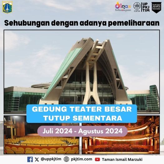 Gedung Teater Besar TUTUP SEMENTARA