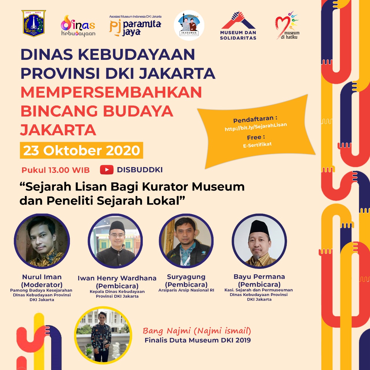 Webinar Bincang Budaya Jakarta Sejarah Lisan Bagi Kurator Museum dan Peneliti Sejarah Lokal